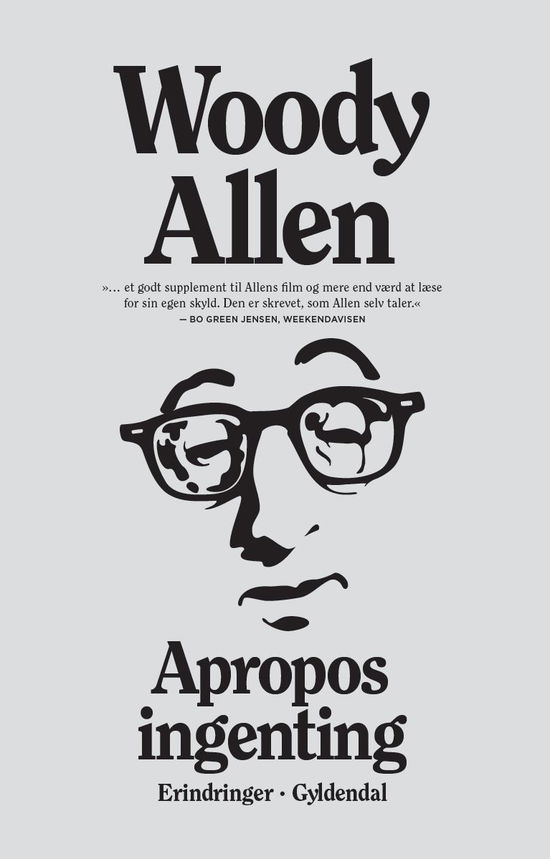 Apropos ingenting - Woody Allen - Bøker - Gyldendal - 9788702307504 - 12. november 2020