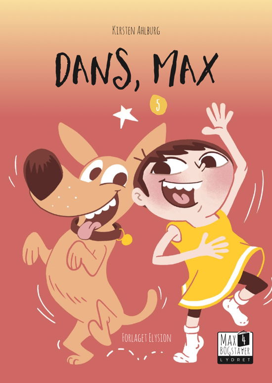 Cover for Kirsten Ahlburg · Max 4: Dans, Max (Hardcover bog) [1. udgave] (2021)