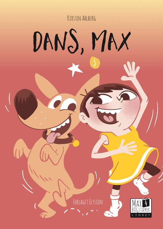 Cover for Kirsten Ahlburg · Max 4: Dans, Max (Hardcover bog) [1. udgave] (2021)