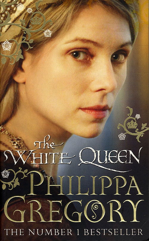 Cover for Philippa Gregory · The White Queen (Paperback Book) [1st edition] (2010)