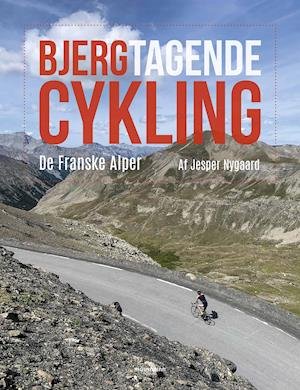 Cover for Jesper Nygaard · Bjergtagende cykling (Bound Book) [1st edition] (2020)