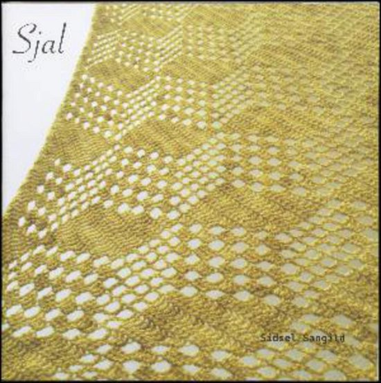 Sjal - Sidsel Sangild - Libros - Sangild - 9788797006504 - 18 de septiembre de 2017