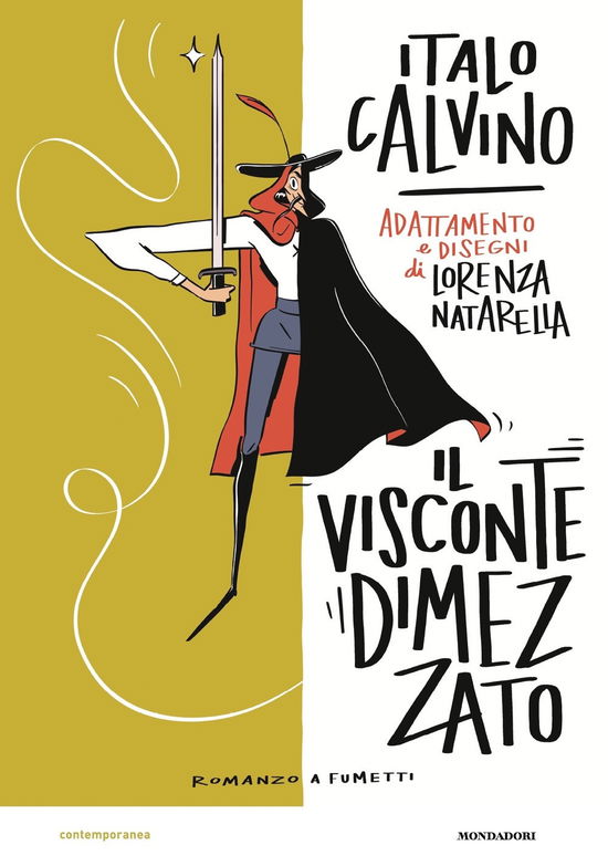 Cover for Italo Calvino · Il Visconte Dimezzato. Il Romanzo A Fumetti (Book)