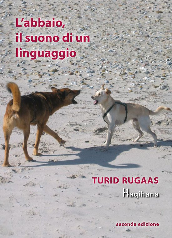Cover for Turid Rugaas · L'Abbaio, Il Suono Di Un Linguaggio (Bok)