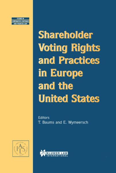 Cover for Theodor Baums · Shareholder Voting Rights and Practices in Europe and the United States (Hardcover Book) (1969)