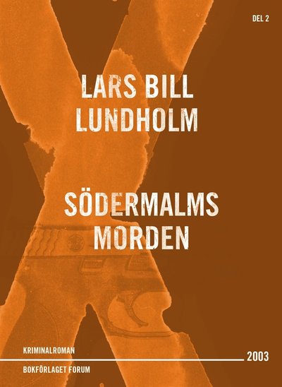 Cover for Lars Bill Lundholm · Södermalmsmorden (ePUB) (2015)