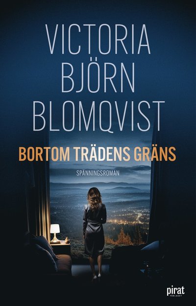 Victoria Björn Blomqvist · Bortom trädens gräns (Paperback Book) (2025)