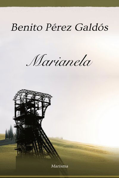 Cover for Benito Pérez Galdós · Marianela (Hardcover Book) (2022)