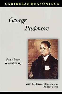 Cover for Fitzroy Baptiste and Rupert Lewis · George Padmore: Pan-African Revolutionary (Paperback Book) (2008)