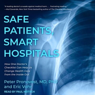 Safe Patients, Smart Hospitals - Md - Music - Tantor Audio - 9798200312504 - August 20, 2019