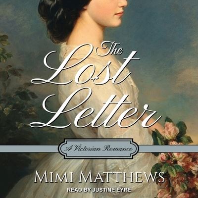 Cover for Mimi Matthews · The Lost Letter (CD) (2018)