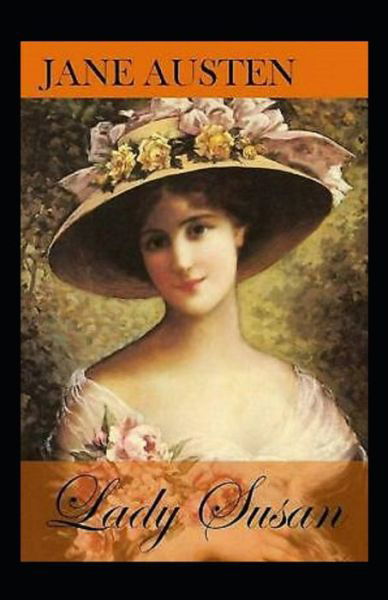 Cover for Jane Austen · Lady Susan Annotated (Paperback Book) (2022)