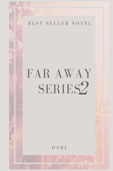 Cover for Dahl H · Far Away Series 2 (Pocketbok) (2020)