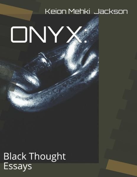 Cover for Keion Mehki Jackson · Onyx (Paperback Bog) (2020)