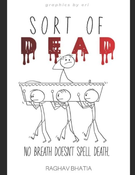 Cover for Raghav Bhatia · Sort Of Dead (Paperback Book) (2020)