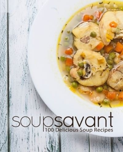 Cover for Booksumo Press · Soup Savant (Paperback Book) (2020)