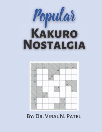 Cover for Independently Published · Popular Kakuro Nostalgia (Taschenbuch) (2021)