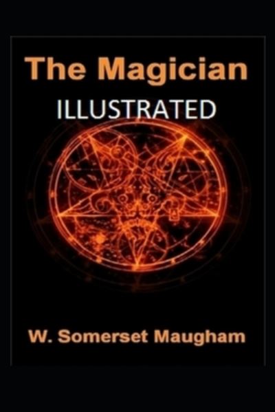 Cover for W Somerset Maugham · The Magician Illustrated (Paperback Book) (2021)