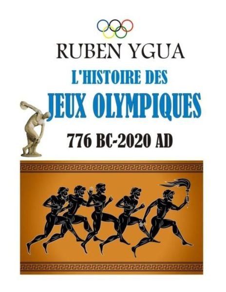 Cover for Ruben Ygua · L'Histoire Des Jeux Olympiques (Paperback Bog) (2021)