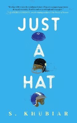 Cover for S. Khubiar · Just A Hat (Paperback Book) [Unabridged edition] (2024)