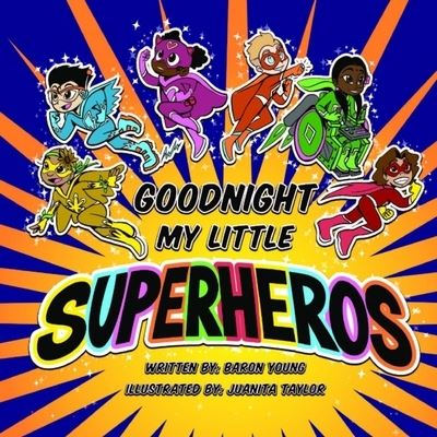 Cover for Baron Young · Good Night My Little Superheros (Paperback Book) (2021)