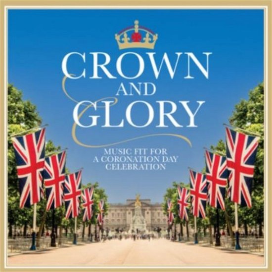 Crown & Glory - Pinnock,trevor / trefel,bryn - Musik - DECCA - 0028948542505 - 28 april 2023