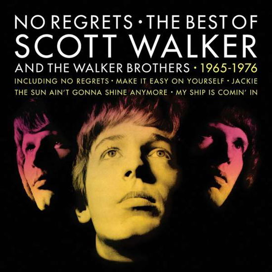 No Regrets: the Best of Scott Walker and the Walker Brothers - Scott Walker - Musik - POP - 0600753856505 - 21. Februar 2019