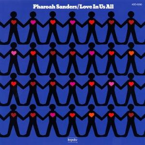 Cover for Pharoah Sanders · Love in Us All (LP) (2025)