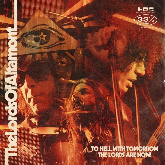 To Hell With Tomorrow The Lords Are Now - Lords of Altamont - Música - HEAVY PSYCH SOUNDS - 0610371804505 - 31 de março de 2023