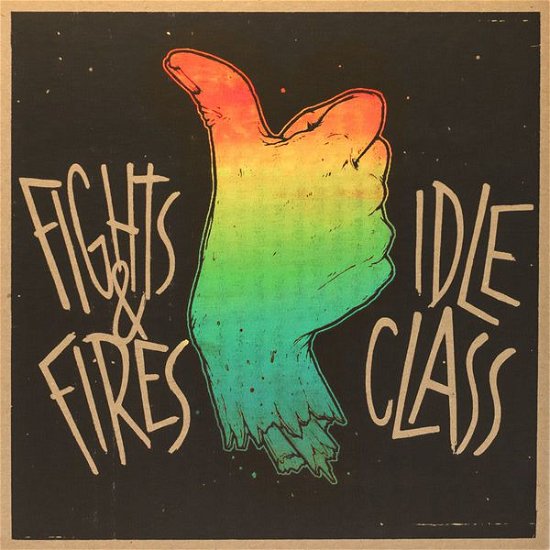 Cover for Idle Class/ Fights And Fires · Split (7&quot;) [EP edition] (2014)