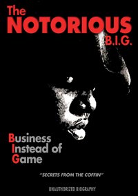 Cover for The Notorious B.i.g. · Business Instead of Game (DVD) (2008)