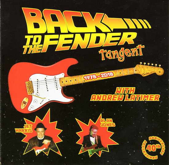 Cover for Tangent · Back to the Fender (CD) (2019)
