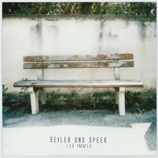 Cover for Seiler Und Speer · Für Immer (CD) (2019)