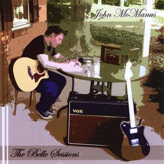 Cover for John Mcmanus · Belle Sessions (CD) (2008)