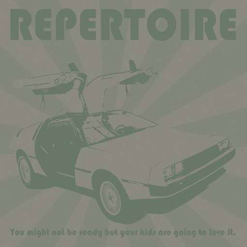 Cover for Repertoire · You Might Not Be Ready but Your Kids Are Going to (CD) (2011)