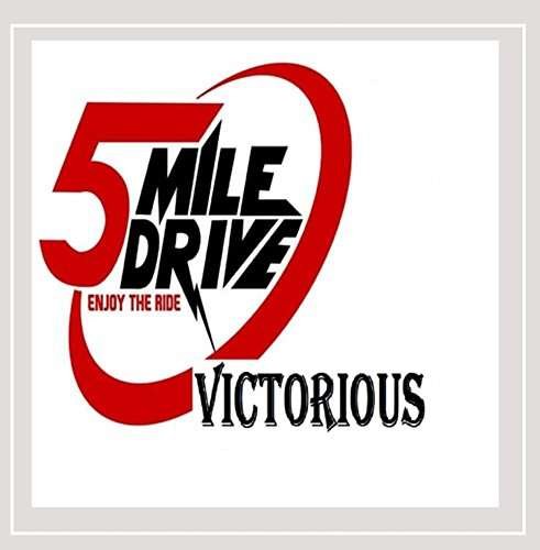 Cover for 5 Mile Drive · Victorious (CD) (2015)