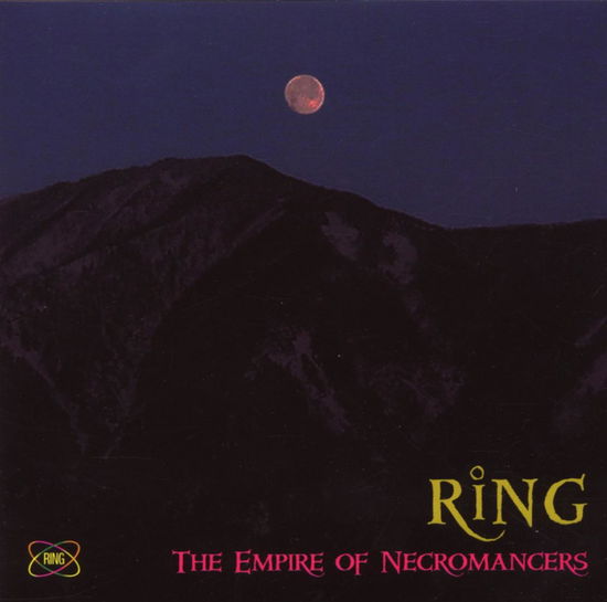 Empire of Necromancers - Ring - Music - MUSEA - 3426300046505 - December 21, 2007