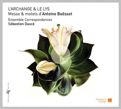 Cover for Ensemble Correspondances · Boesset: Mass &amp; Motets (CD) (2011)