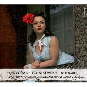Cover for Piovano / Archi Di Santa Cecilia · Dvorak / Tchaikovsky / Serenades (CD) (2016)