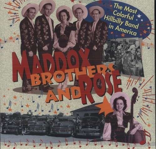 Cover for Maddox Brothers &amp; Rose · Most Colorful Hillbilly (CD) (2021)