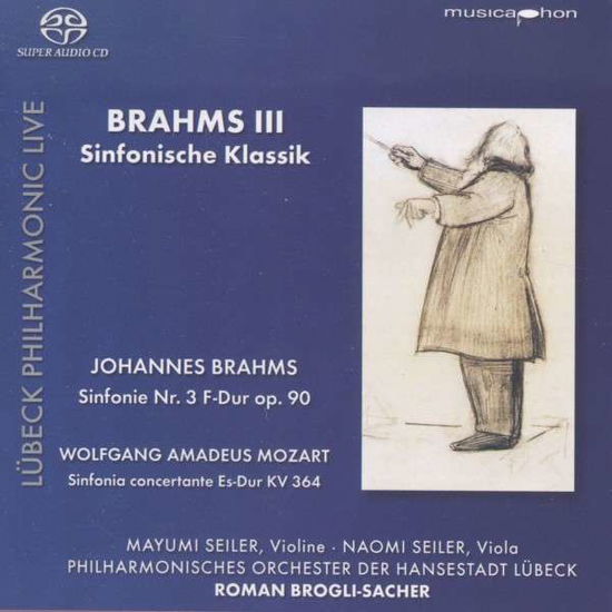 Cover for Seiler, Mayumi / Seiler, Naomi / Philharmonisches Orchester Der Hansestadt Lübeck / Brogli-Sacher · Sinfonie nr. 3 / Sinfonia Concertante KV 364 Musicaphon Klassisk (SACD) (2013)