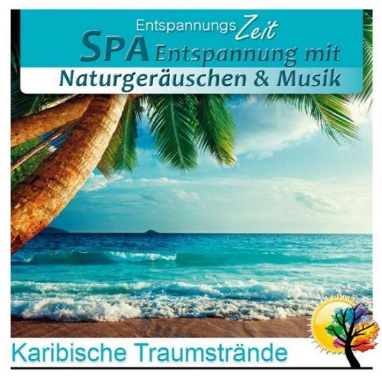 Spa-entspannung M.naturgeräuschen - Entspannungszeit - Muziek - MSKAR - 4012897210505 - 21 juni 2016
