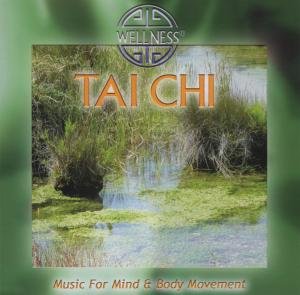 Cover for Tai Chi - Music For Mind &amp; Body Movement (CD) (2014)