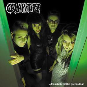 Cover for Calamitiez · From Behind the Green Door (LP) (2017)
