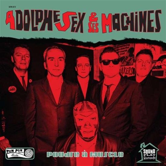 Cover for Adolphe Sex et Ses Machines · Poudre a Muscle (LP) (2017)