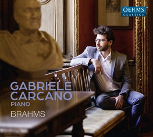 Cover for Gabriele Carcano · Brahmsgabriele Carcano (CD) [Digipak] (2016)