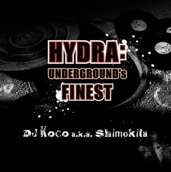 Cover for DJ Koco Aka Shimokita · Hydra: Underground's Finest (CD) (2015)