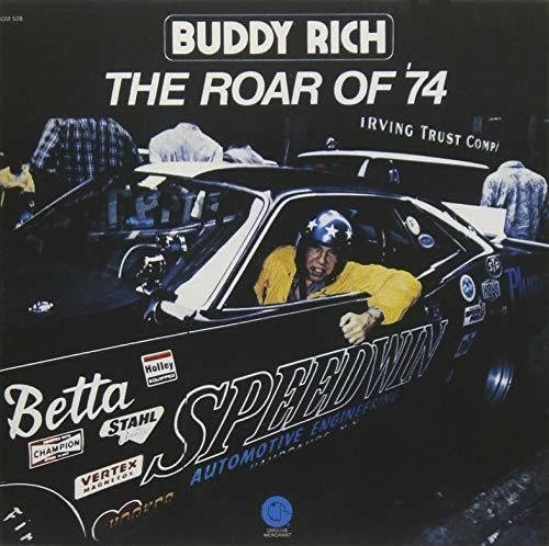 Cover for Buddy Rich · Roar Of 74 (CD) [Remastered edition] (2018)
