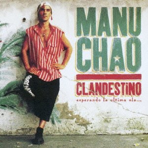 Cover for Manu Chao · Clandestino (CD) [Japan Import edition] (2014)