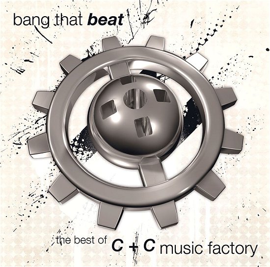 Cover for C + C Music Factory · Bang That Beat: Best Of (CD) [Japan Import edition] (2018)